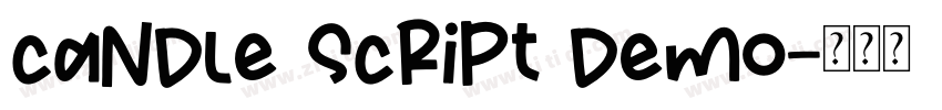 candle script demo字体转换